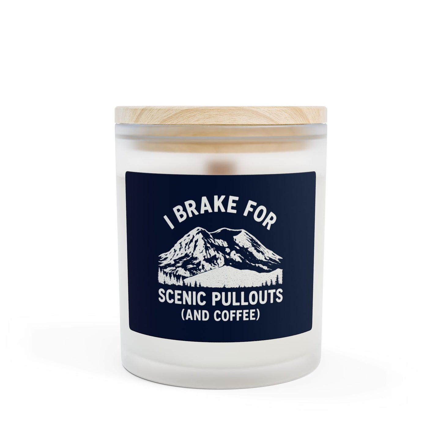 I Brake For Scenic Pullouts (And Coffee) Frosted Glass Candle