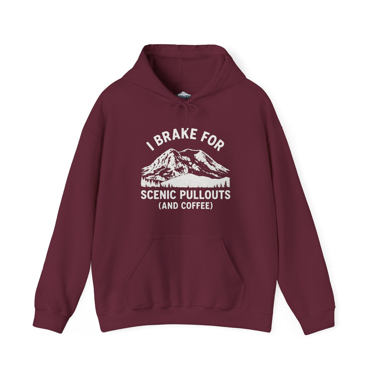 I Brake For Scenic Pullouts (And Coffee) Hoodie