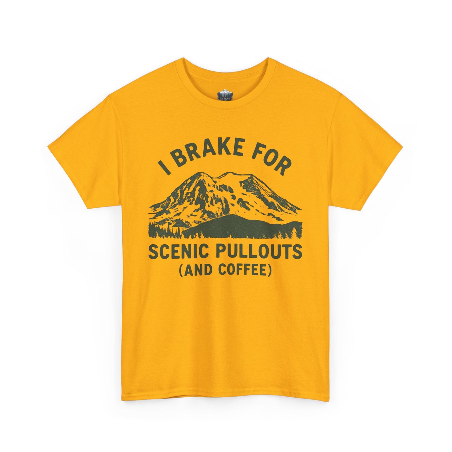 I Brake For Scenic Pullouts (And Coffee) T-Shirt