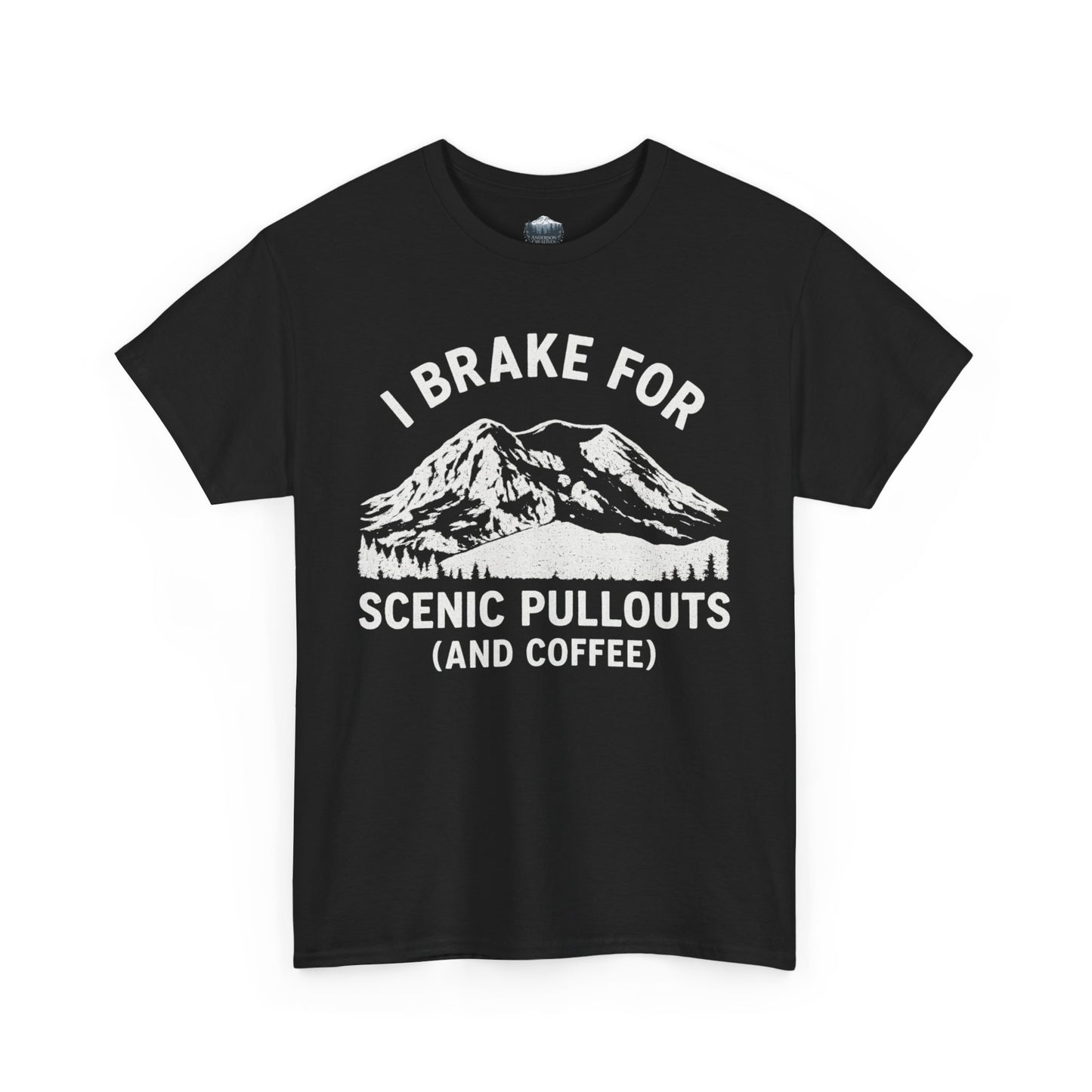 I Brake For Scenic Pullouts (And Coffee) T-Shirt