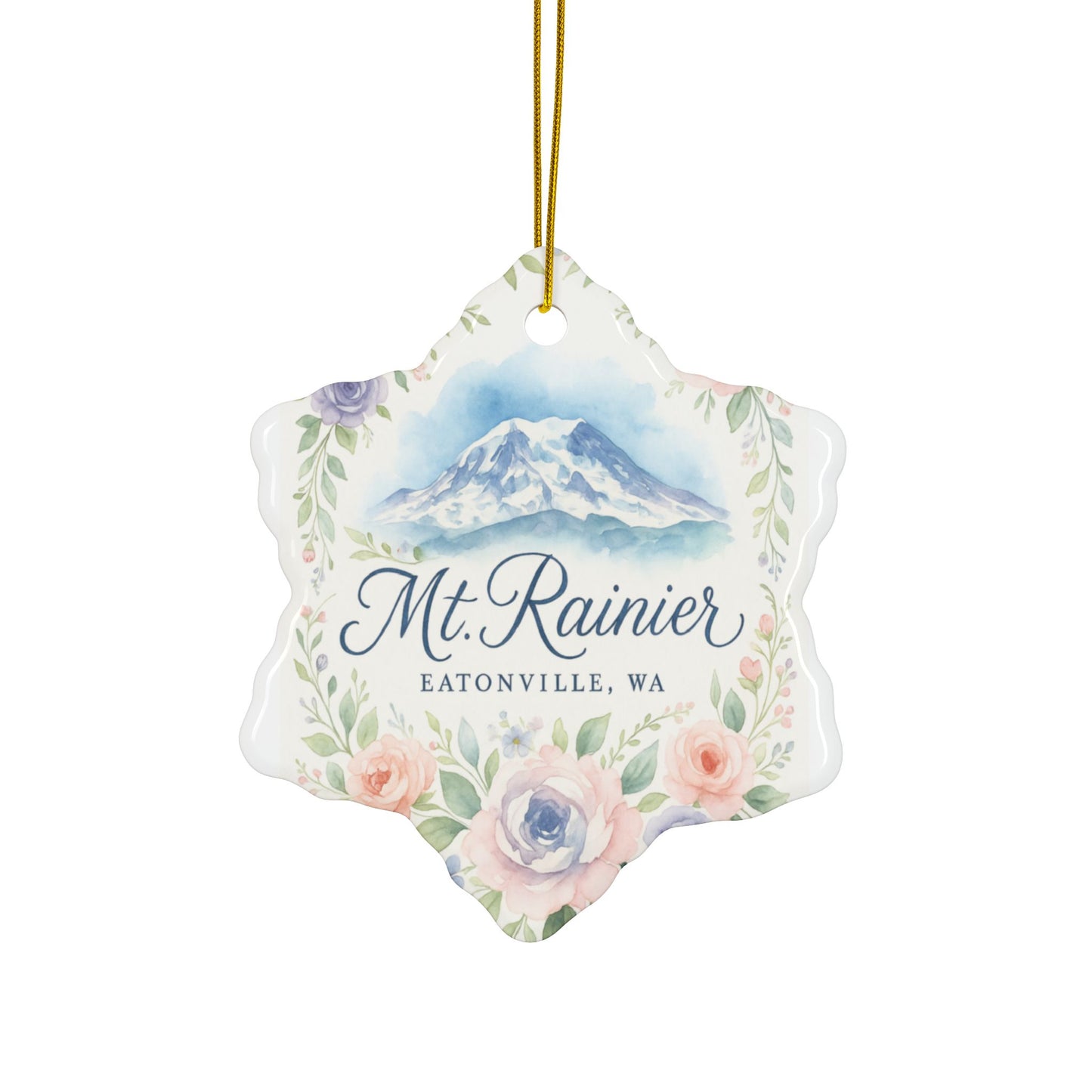 Mt. Rainier - Eatonville, WA Rose Garden Ornament