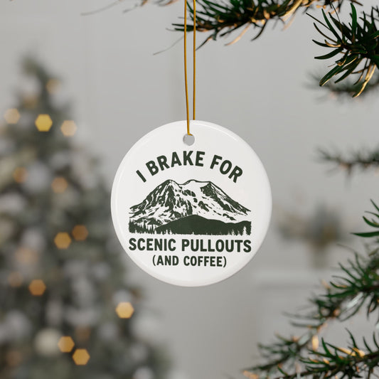 I Brake For Scenic Pullouts (And Coffee) Ornament