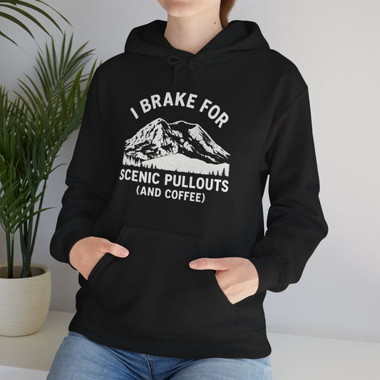 I Brake For Scenic Pullouts (And Coffee) Hoodie